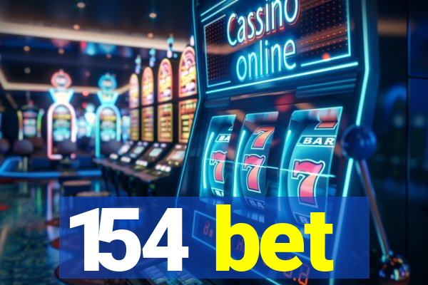 154 bet